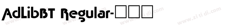 AdLibBT Regular字体转换